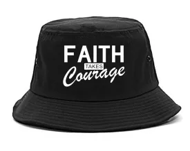Faith Takes Courage Religious Mens Bucket Hat